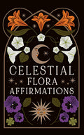 Celestial Flora affirmations by Viki Lester
