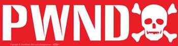 PWND bumper sticker